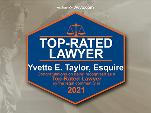 Top Rated Lawyer | Yvette E. Taylor, Esquire | Congratulations on being recognized as a Top-Rated Lawyer by the legal community in 2021